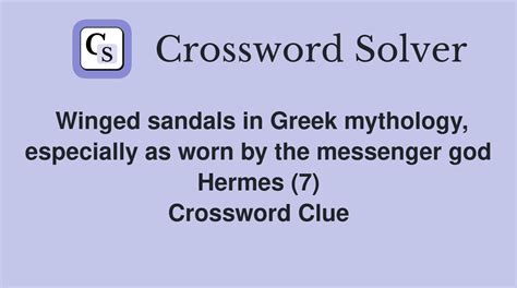 Winged hat worn by Hermes (7) Crossword Clue 